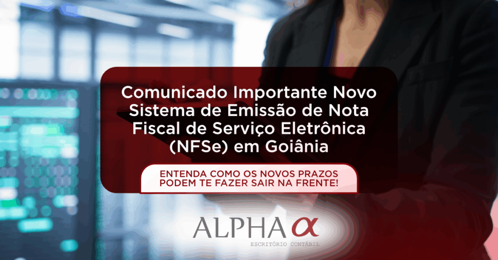 Novo Sistema de NFSe Goiânia