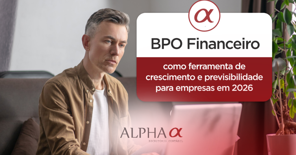 BPO Financeiro como ferramenta de crescimento e previsibilidade para empresas em 2026